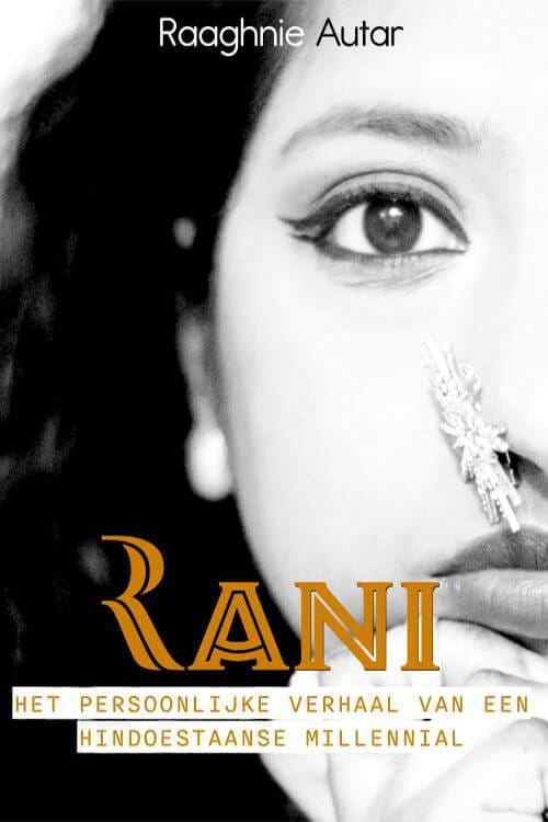 Omslag van het boek "Rani" door Raaghnie Autar