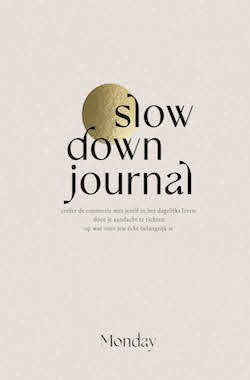 Slow down journal
