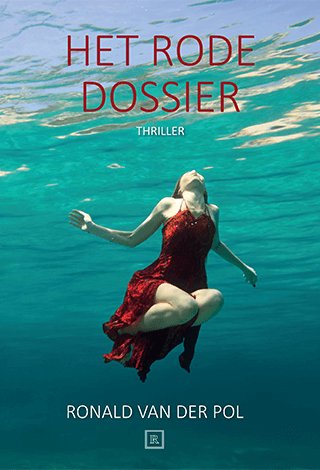 Het rode dossier - Ronald van der Pol